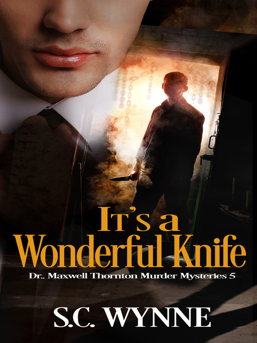 Title details for It's a Wonderful Knife by S.C. Wynne - Wait list